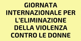 Giornata Internazionale per l'eliminazione della violenza sulle donne